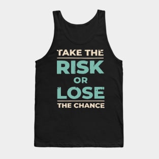 Risk Tank Top